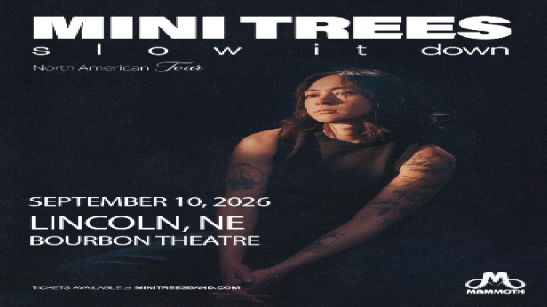 Mini Trees - Slow It Down North American Tour