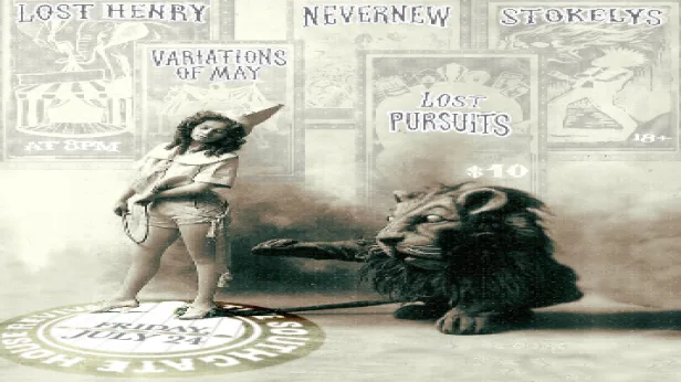 Lost Henry, NEVERNEW, Stokelys, Variations Of May, Lost Pursuits