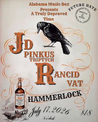 JD PINKUS TRIPTYCH / RANCID VAT / HAMMERLOCK / FUTURE HATE