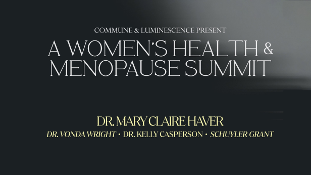 Commune & Luminescence Present: A Women's Health and Menopause Summit