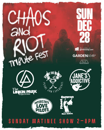 Linkin Park, Pearl Jam, Jane's Addiction, STP, Black Sabbath Tributes - Riot & Chaos Tribute Fest