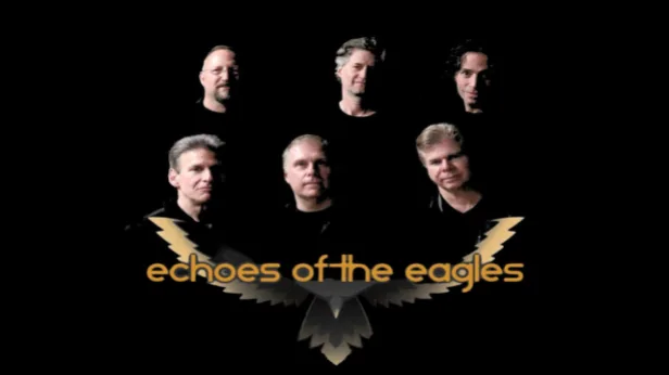 Echoes of The Eagles - A Tribute to The Eagles