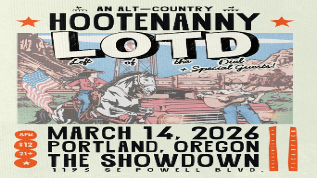 An Alt-Country Hootenanny with Left Of The Dial and Special Guests!