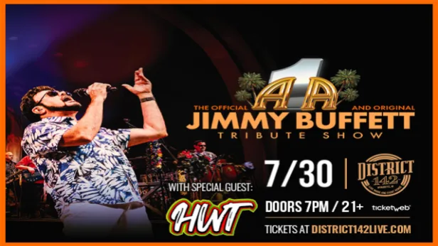 A1A – The Official and Original Jimmy Buffett Tribute Show wsg HWT