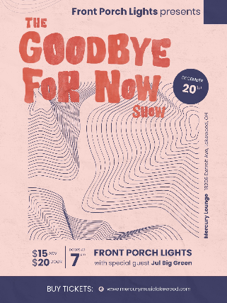 Front Porch Lights - The Goodbye For Now Show