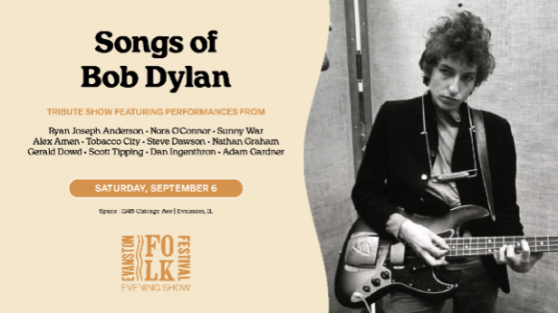 Songs of Bob Dylan: Evanston Folk Fest Aftershow