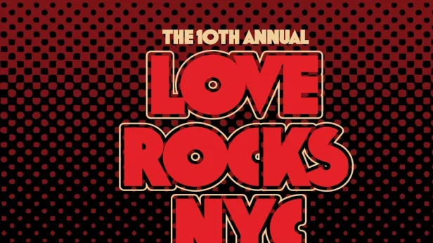 The 10th Annual Love Rocks NYC