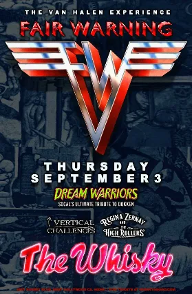 Fair Warning (Tribute to Van Halen), Dream Warriors (Tribute to Dokken), Vertical Challenges, ElishevaLilla Sabbah, Regina Zernay & The High Rollers