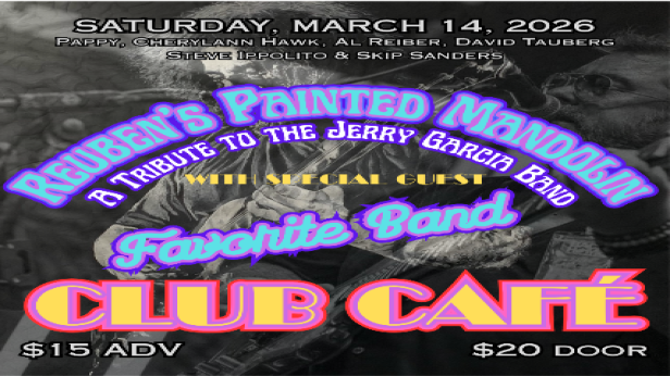 Reuben's Painted Mandolin " A Tribute to the Jerry Garcia Band"
