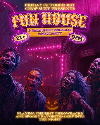 FUN HOUSE: A Hauntingly Freakish Dance Party!