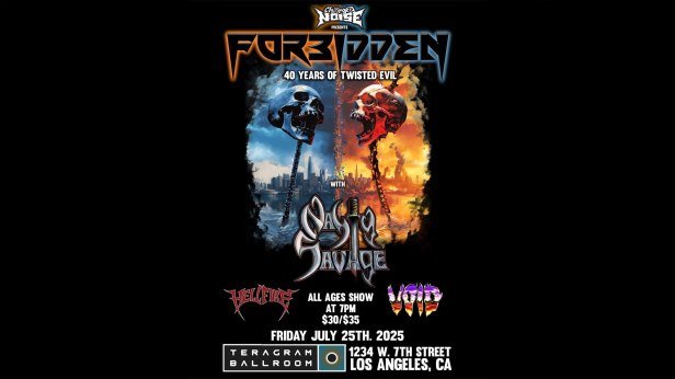 Charged Noise presents: Forbidden with Nasty Savage, Hellfire and Void