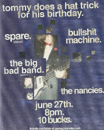 The Nancies, BS Machine, Spare, The Big Bad Band