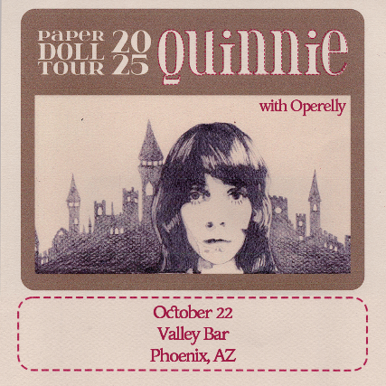 QUINNIE - THE PAPER DOLL TOUR