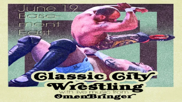 Classic City Wrestling with live music from OmenBringer