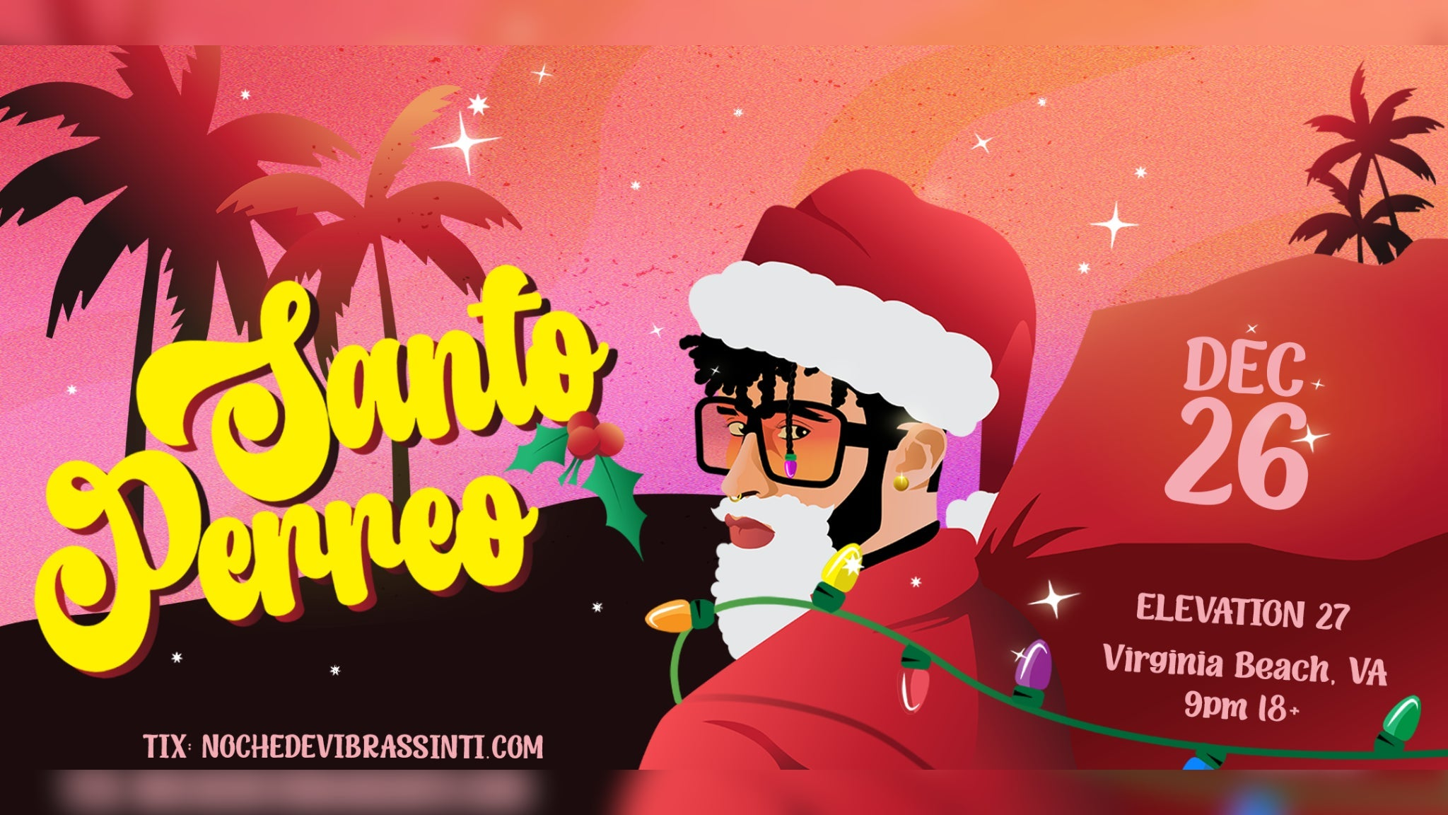 Noche de Verano Sin Ti: SANTO PERREO, A Bad Bunny Dance Party (18+)