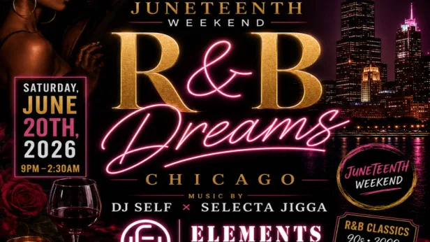 R&B Dreams Chicago Juneteenth Weekend 2026