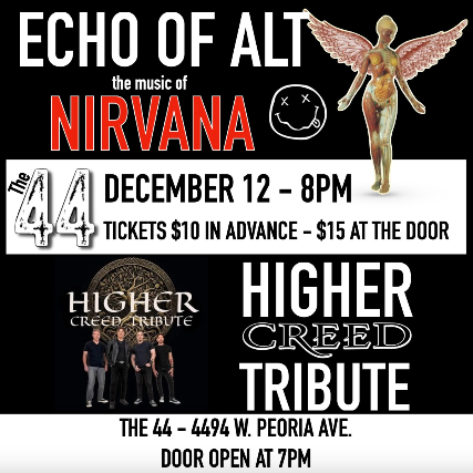Higher-CREED Tribute w/ Echo of Alt-NIRVANA Tribute