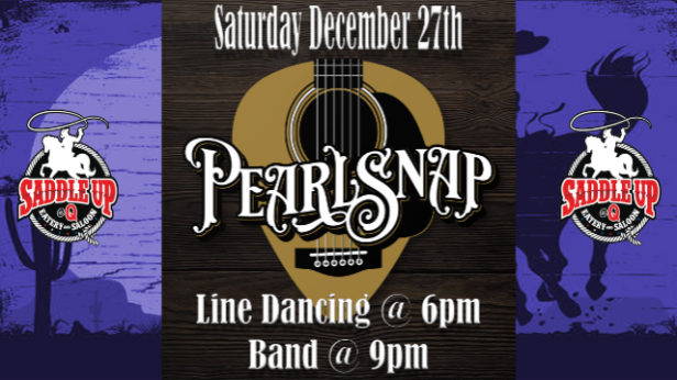 Pearlsnap Live at Saddle Up @ Q