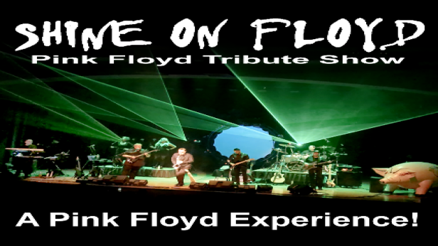 Shine On Floyd:Pink Floyd Tribute Show