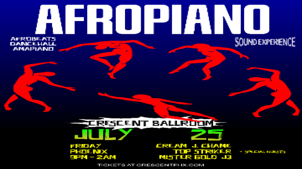 AFROPIANO DANCE PARTY: AFROBEAT / DANCEHALL / AMAPIANO