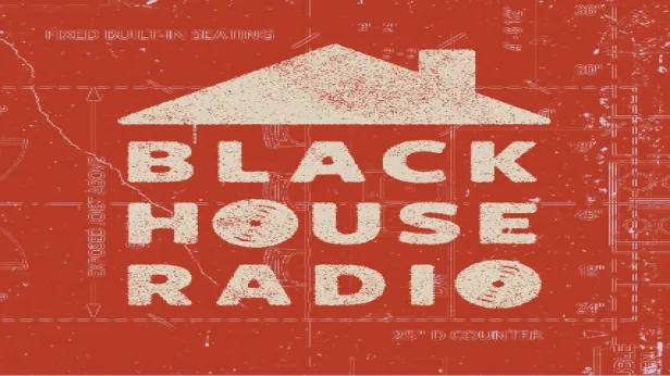 Black House Radio