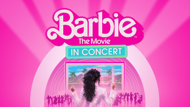 Barbie The Movie In Concert