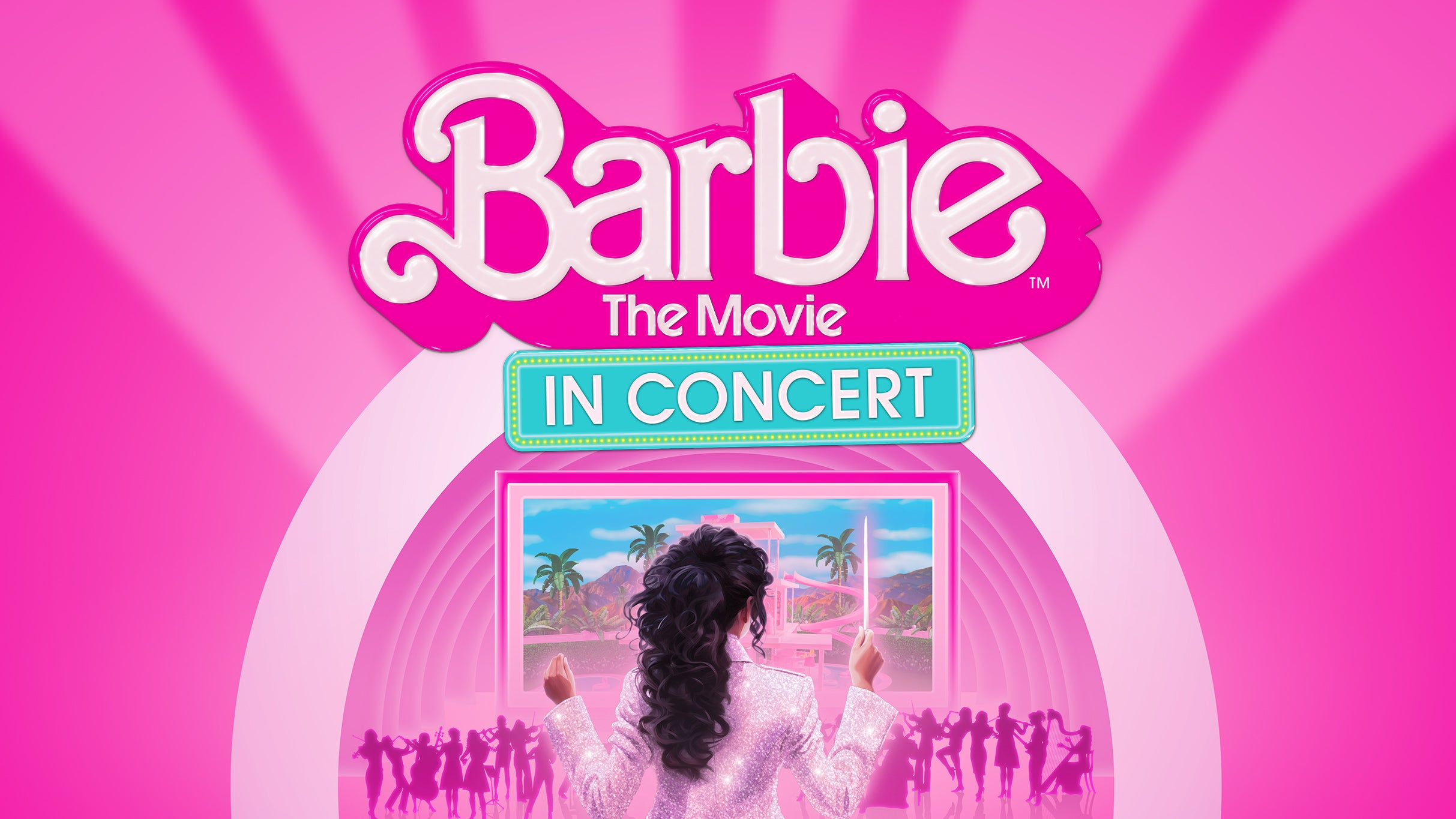 Barbie The Movie In Concert