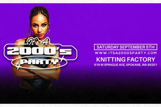 It's A 2000s Party: Spokane