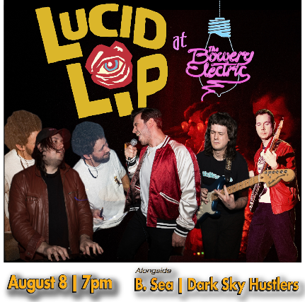 Dark Sky Hustlers • Lucid Lip • B.Sea