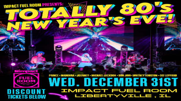 TOTALLY 80's NYE with The 1985