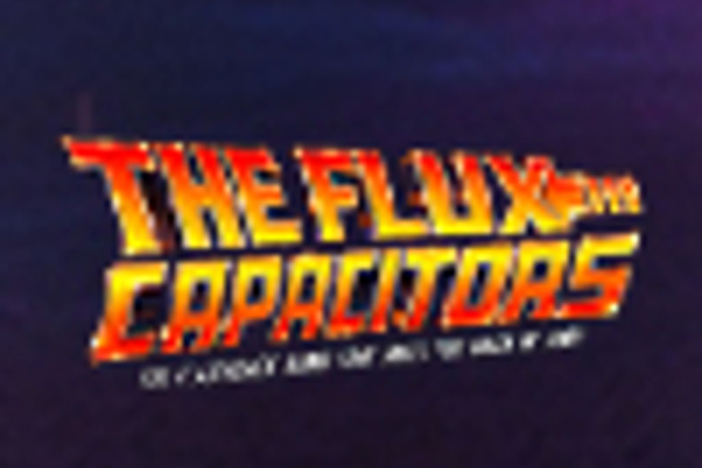 Flux Capacitors
