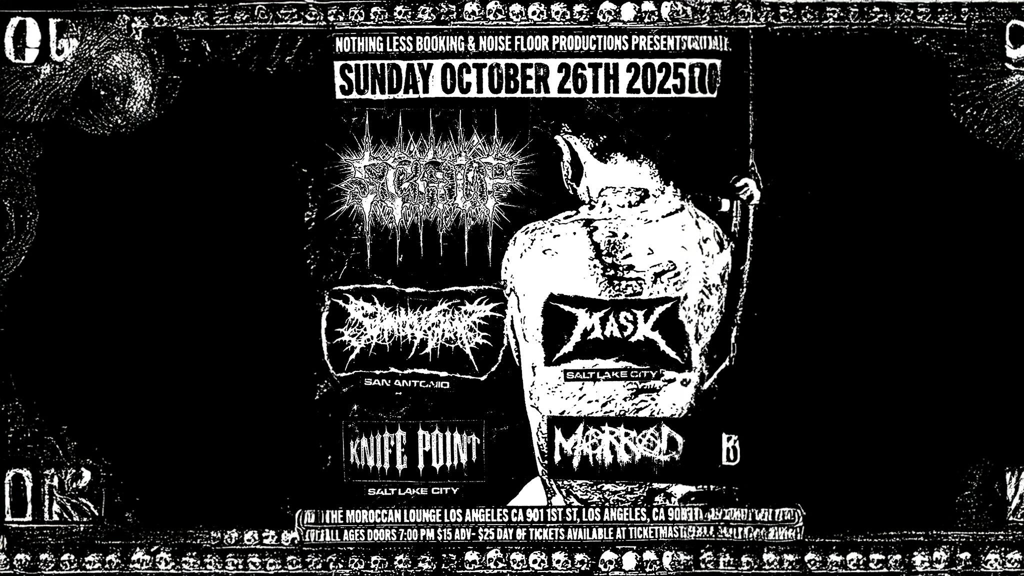NOTHING LESS BOOKING & NOISE FLOOR PRODUCTIONS PRESENTS: SCALP + MORE