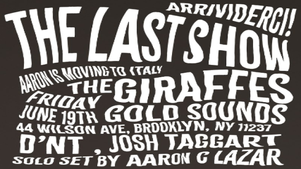 The Giraffes  Final Show  D'NT, Josh Taggart, Aaron C. Lazar