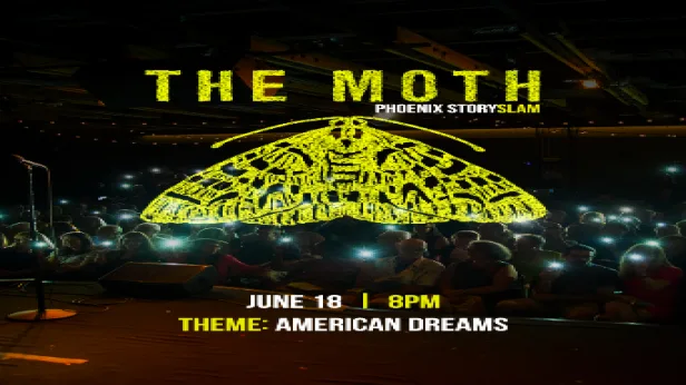 THE MOTH: AMERICAN DREAMS