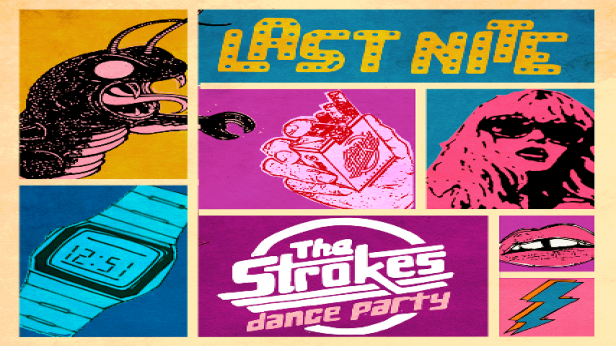 Last Nite: The Strokes Dance Party