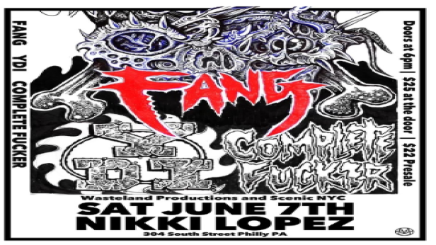 Fang, YDI, Complete Fucker