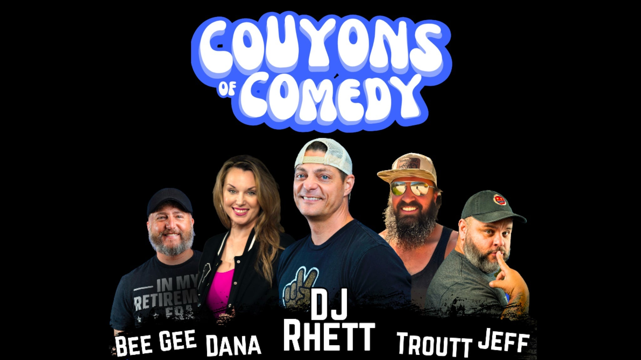 Couyons of Comedy feat. DJ Rhett - 6:30pm