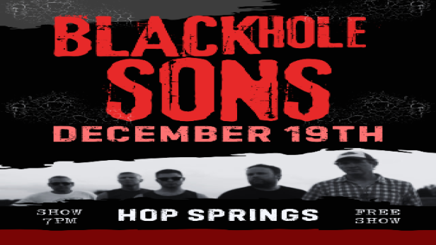 Black Hole Sons return to Hop Springs
