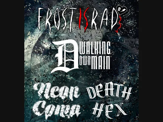 FrostisRad | WALKING DOWN MAIN | neon coma | Death Hex