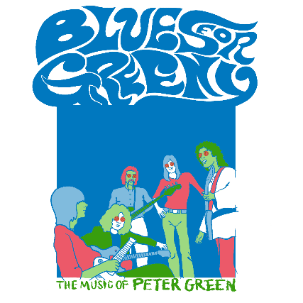 Blues for Greeny- The Music of Peter Green