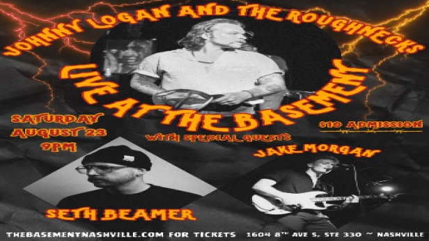 Johnny Logan & The Roughnecks w/ Seth Beamer and Jake Morgan