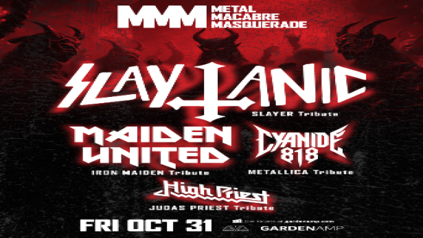 Slayer, Iron Maiden, Metallica, Judas Priest tributes - Metal Macabre Masquerade