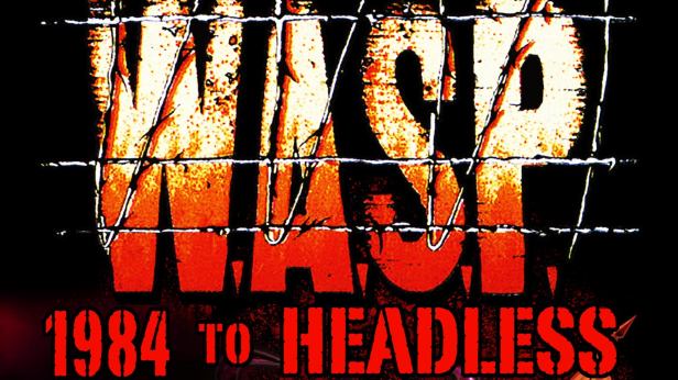 W.A.S.P. - 1984 TO HEADLESS