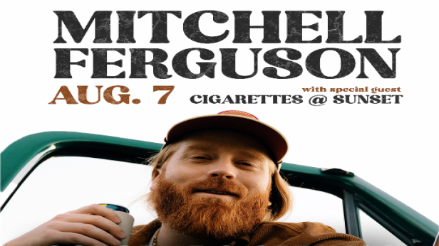 Mitchell Ferguson, Cigarettes @ Sunset