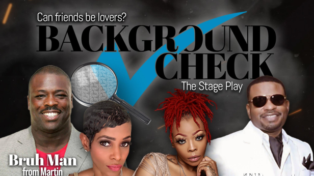 Background Check: The Stage Play