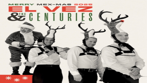 EL VEZ & THE CENTURIES "Merry Mex-Mas 2025" with Duderella