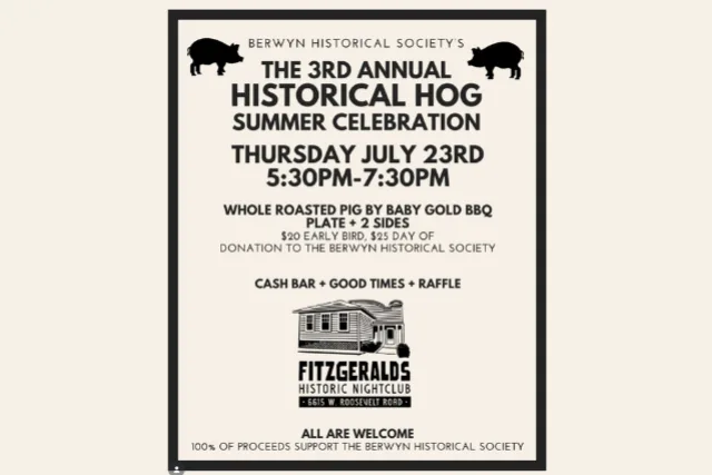 Berwyn Historical Society's 3rd Annual HISTORICAL HOG Summer Celebration!