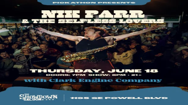 Nik Parr & the Selfless Lovers with Clark Engine Company