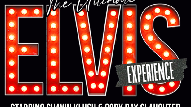 The Ultimate Elvis Experience: with Shawn Klush and Cody Ray Slaughter
