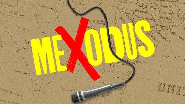 Mexodus the Musical